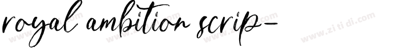 royal ambition scrip字体转换